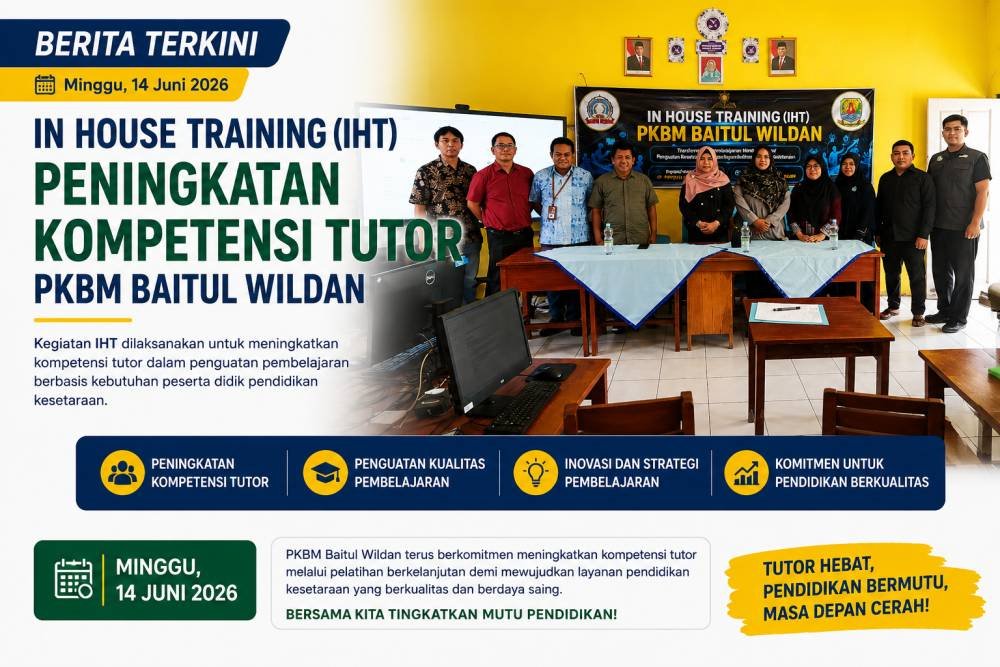 PKBM Baitul Wildan Gelar In House Training (IHT) untuk Meningkatkan Kompetensi Tutor Pendidikan Kesetaraan